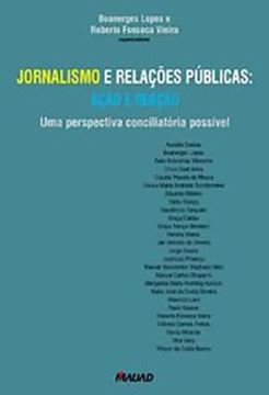 Imagem de JORNALISMO E RELACOES PUBLICAS: ACAO E REACAO – UMA PROPOSTA CONCILIATORIA POSSIVEL