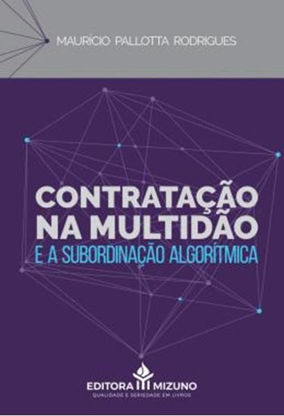 Picture of CONTRATACAO NA MULTIDAO E A SUBORDINACAO ALGORITMICA