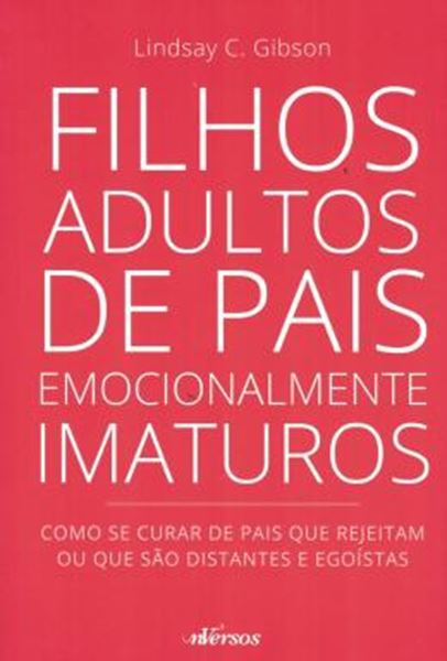 Picture of FILHOS ADULTOS DE PAIS EMOCIONALMENTE IMATUROS