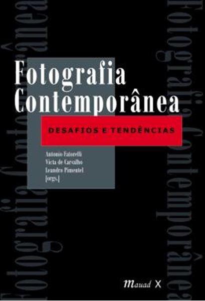 Picture of FOTOGRAFIA CONTEMPORANEA: DESAFIOS E TENDENCIAS