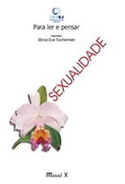 Imagem de PARA LER E PENSAR: SEXUALIDADE