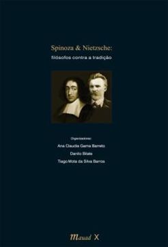 Imagem de SPINOZA E NIETZSCHE - FILOSOFOS CONTRA A TRADICAO