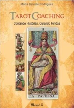 Imagem de TAROT COACHING - CONTANDO HISTORIAS, CURANDO FERIDAS