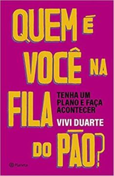 Imagem de QUEM E VOCE NA FILA DO PAO?