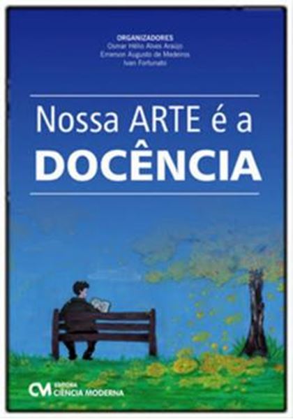 Picture of NOSSA ARTE E A NOSSA DOCENCIA