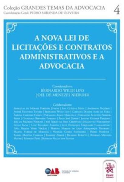 Picture of A NOVA LEI DE LICITACOES E CONTRATOS ADMINISTRATIVOS E A ADVOCACIA