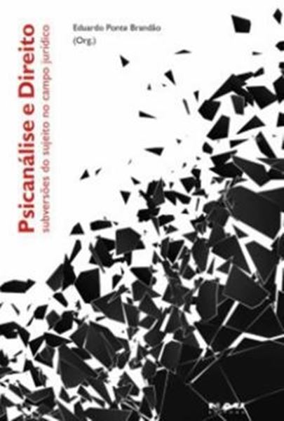 Picture of PSICANALISE E DIREITO- SUBVERSOES DO SUJEITO NO CAMPO JURIDICO