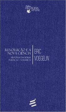 Imagem de REVOLUCAO E A NOVA CIENCIA: HISTORIA DAS IDEIAS POLITICAS VI