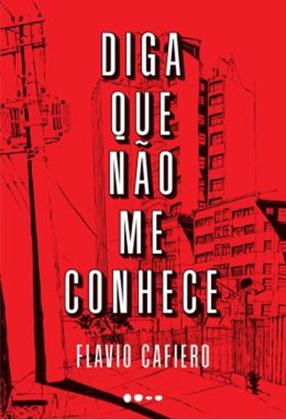 Picture of DIGA QUE NAO ME CONHECE