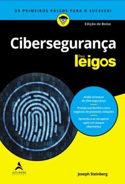 Imagem de CIBERSEGURANCA PARA LEIGOS - OS PRIMEIROS PASSOS PARA O SUCESSO!