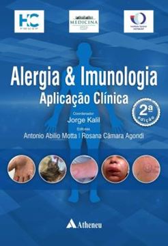 Imagem de ALERGIA E IMUNOLOGIA  - APLICACAO CLINICA - 2ª ED