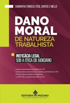Imagem de DANO MORAL DE NATUREZA TRABALHISTA - INEFICACIA LEGAL SOB A OTICA DO JUDICIARIO