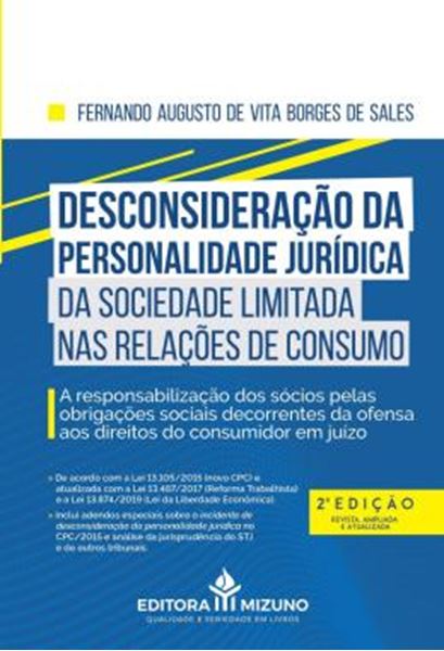 Picture of DESCONSIDERACAO DA PERSONALIDADE JURIDICA DA SOCIEDADE LIMITADA NAS RELACOES DE CONSUMO