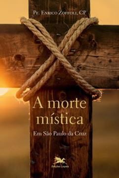 Imagem de A MORTE MISTICA EM SAO PAULO DA CRUZ