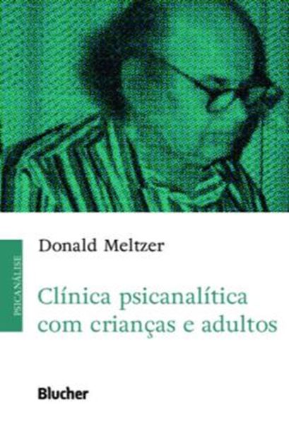 Picture of CLINICA PSICANALITICA COM CRIANCAS E ADULTOS