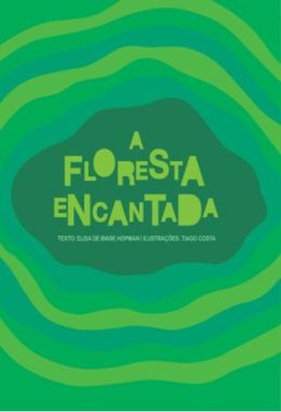 Picture of A FLORESTA ENCANTADA