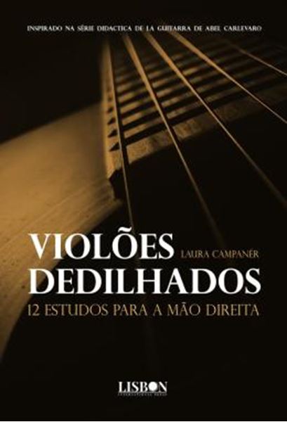 Picture of VIOLOES DEDILHADOS - 12 ESTUDOS PARA A MAO DIREITA