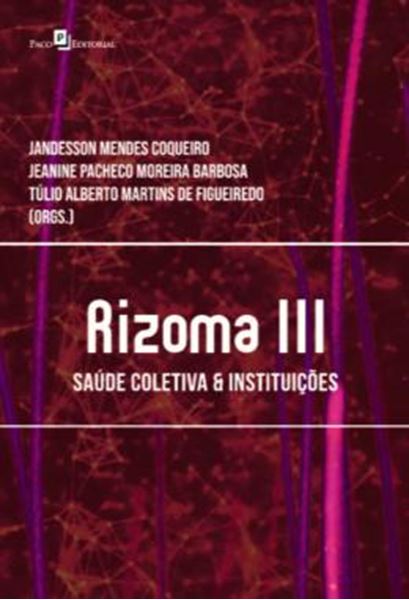 Picture of RIZOMA III - SAUDE COLETIVA & INSTITUICOES
