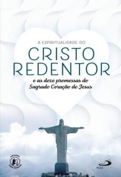 Imagem de A ESPIRITUALIDADE DO CRISTO REDENTOR