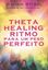 Imagem de THETAHEALING RITMO PARA UM PESO PERFEITO