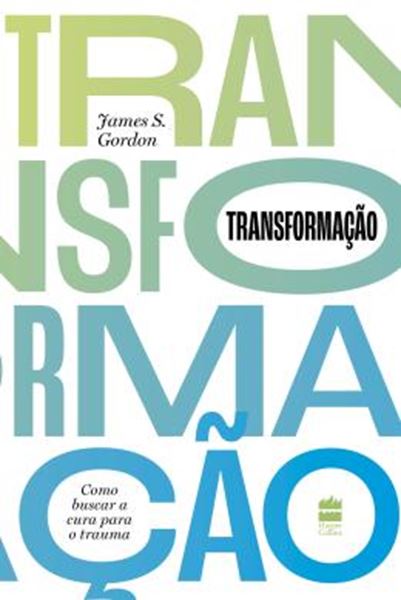 Picture of TRANSFORMACAO - COMO BUSCAR A CURA PARA O TRAUMA