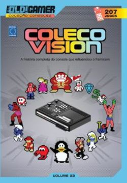 Imagem de DOSSIE OLD!GAMER VOLUME 23: COLECOVISION