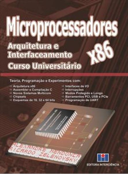 Picture of MICROPROCESSADORES X86 - ARQUITETURA E INTERFACEAMENTO