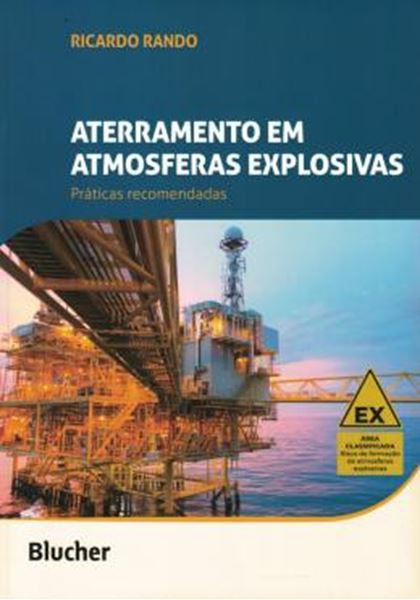 Picture of ATERRAMENTO EM ATMOSFERAS EXPLOSIVAS - PRATICAS RECOMENDADAS