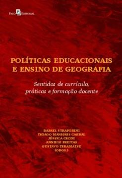 Imagem de POLITICAS EDUCACIONAIS E ENSINO DE GEOGRAFIA - SENTIDOS DE CURRICULO, PRATICAS E FORMACAO DOCENTE