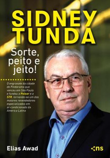 Picture of SIDNEY TUNDA: SORTE, PEITO E JEITO!