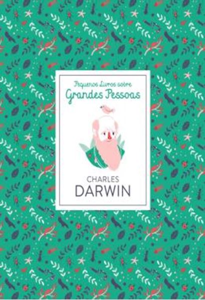 Picture of CHARLES DARWIN - PEQUENOS LIVROS SOBRE GRANDES PESSOAS
