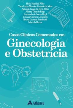 Imagem de CASOS CLINICOS COMENTADOS EM GINECOLOGIA E OBSTETRICIA