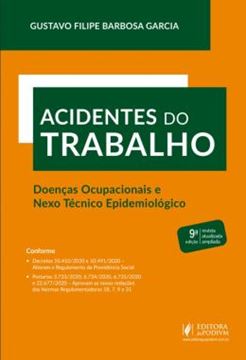 Imagem de ACIDENTES DO TRABALHO - DOENCAS OCUPACIONAIS E NEXO TECNICO EPIDEMIOLOGICO