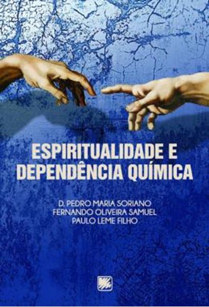 Picture of ESPIRITUALIDADE E DEPENDENCIA QUIMICA