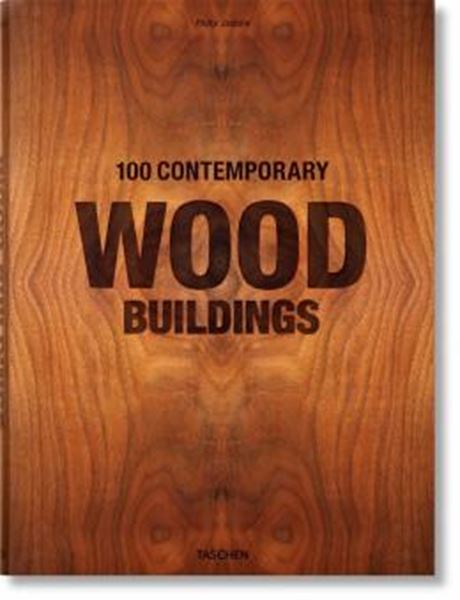 Picture of 100 CONTEMPORARY WOOD BUILDINGS