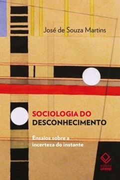 Imagem de SOCIOLOGIA DO DESCONHECIMENTO