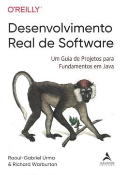 Imagem de DESENVOLVIMENTO REAL DE SOFTWARE - UM GUIA DE PROJETOS PARA FUNDAMENTOS EM JAVA
