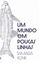 Imagem de UM MUNDO EM POUCAS LINHAS