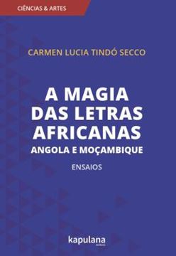 Imagem de A MAGIA DAS LETRAS AFRICANAS
