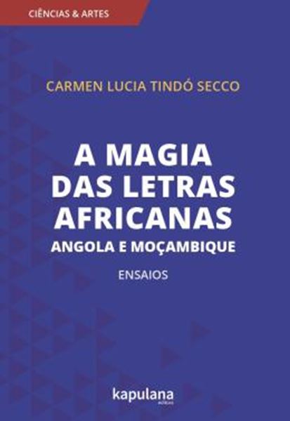Picture of A MAGIA DAS LETRAS AFRICANAS