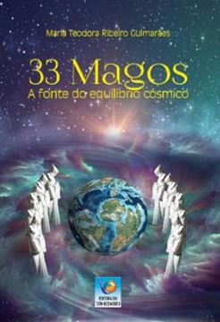 Imagem de 33 MAGOS - A FONTE DO EQUILIBRIO COSMICO