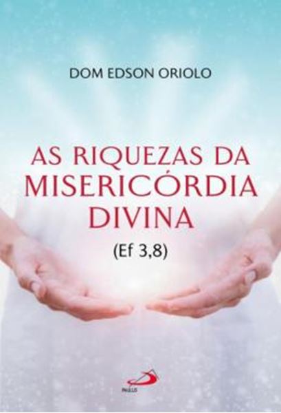 Picture of AS RIQUEZAS DA MISERICORDIA DIVINA