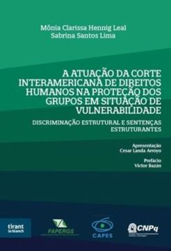 Imagem de A ATUACAO DA CORTE INTERAMERICANA DE DIREITOS HUMANOS NA PROTECAO DE GRUPOS EM SITUACAO DE VULNERABILIDADE