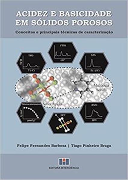 Picture of ACIDEZ E BASICIDADE EM SOLIIDOS POROSOS: CONCEITOS E PRINCIPAIS TECNICAS DE CARACTERIZACAO