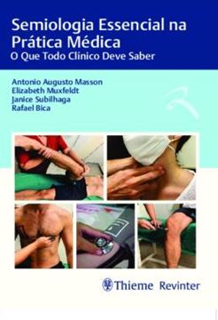 Imagem de SEMIOLOGIA ESSENCIAL NA PRATICA MEDICA - O QUE TODO CLINICO DEVE SABER