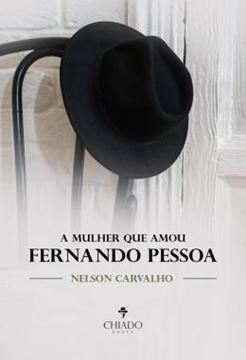 Imagem de A MULHER QUE AMOU FERNANDO PESSOA