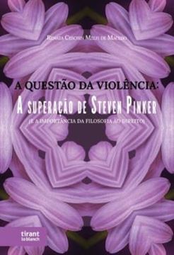 Imagem de A QUESTAO DA VIOLENCIA: A SUPERACAO DE STEVEN PINKER