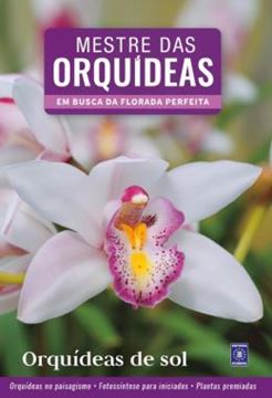 Imagem de MESTRE DAS ORQUIDEAS - VOLUME 5: ORQUIDEAS DE SOL