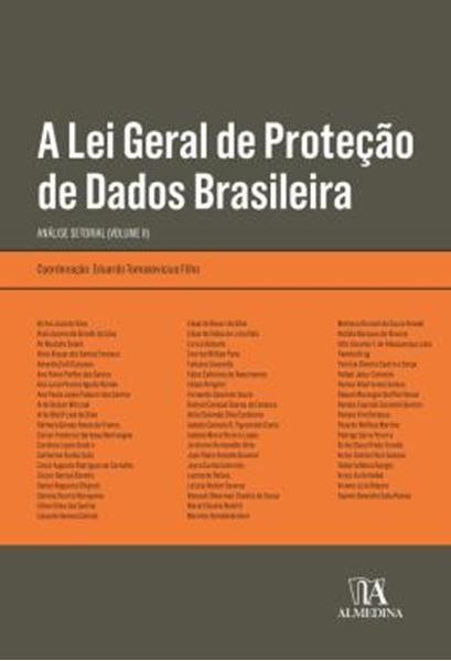 Picture of A LEI GERAL DE PROTECAO DE DADOS BRASILEIRA - ANALISE SETORIAL (VOLUME II)