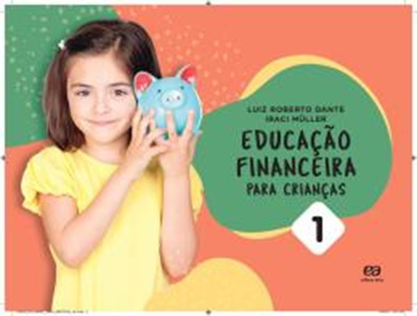 Picture of EDUCACAO FINANCEIRA PARA CRIANCAS - VOL. 1
